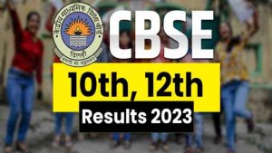 CBSE 10th And 12th Result 2023