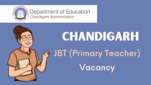 Chandigarh JBT Vacancy 2023