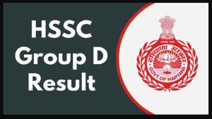 HSSC CET Group D Result 2024 Download PDF