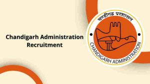 Chandigarh Administration Vacancy 2024